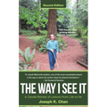 The Way I See It: A Candid Review of Lessons from Life so far - Paperback