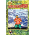 Pray Your Way to Breakthroughs - Paperback