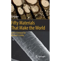 Fifty Materials That Make the World - Hardcover