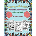 Bilingual ABC's Animal Adventure Coloring Book en Inglés y Español for Kids Ages 3-9 - Paperback