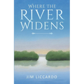 Where The River Widens - Paperback