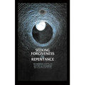 Seeking Forgiveness and Repentance - Paperback