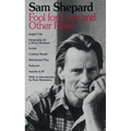 Fool for Love and Other Plays: Angel City, Geography of a Horse Dreamer, Action, Cowboy Mouth, Melodrama Play, Seduced, Suicide in B Flat - Paperback