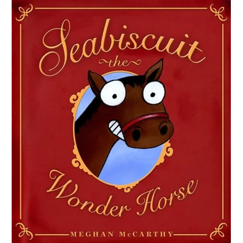 Seabiscuit the Wonder Horse - Paperback