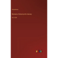 Remains Historical & Literary: Vol. XCIII - Hardcover
