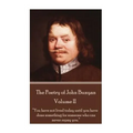 John Bunyan - The Poetry of John Bunyan - Volume II: "You have not lived today until you have done something for someone who can never repay you." - Paperback
