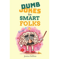 Dumb Jokes for Smart Folks - Paperback