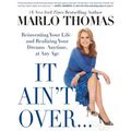 It Ain't Over . . . Till It's Over - Paperback