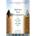 After the Prophet: The Epic Story of the Shia-Sunni Split in Islam - Paperback