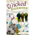 Wicked Richmond - Hardcover
