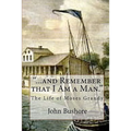 "...and Remember that I Am a Man.": The Life of Moses Grandy - Paperback
