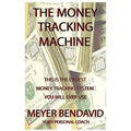 The Money Tracking Machine - Paperback