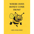 Where Does Honey Come From? - Paperback
