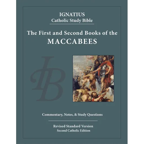 The First and Second Books of the Maccabees - Paperback