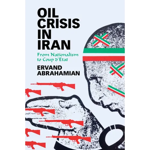 Oil Crisis in Iran - Paperback
