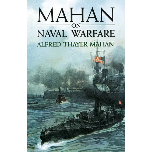 Mahan on Naval Warfare - Paperback