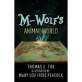 M-Wolf's Animal World - Paperback