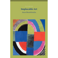 Implacable Art - Paperback