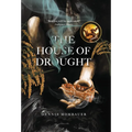 The House of Drought - Paperback