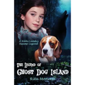 The Legend of Ghost Dog Island - Paperback