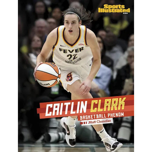 Caitlin Clark: Basketball Phenom - Library Binding