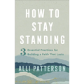How to Stay Standing - Hardcover