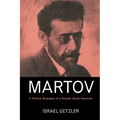 Martov: A Political Biography of a Russian Social Democrat - Paperback