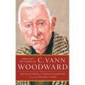 Lost Lectures of C. Vann Woodward - Hardcover