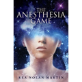 The Anesthesia Game - Paperback