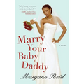 Marry Your Baby Daddy - Paperback