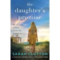 The Daughter's Promise: A completely gripping and emotional page turner - Paperback