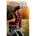 Coming Home to the Cowboy - Paperback