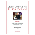 Prison Journal: The High Court Frees an Innocent Man Volume 3 - Paperback