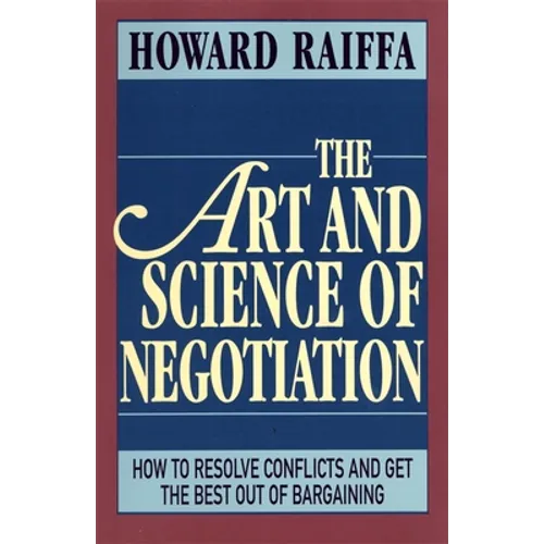 The Art and Science of Negotiation - Paperback