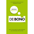Serious Creativity: How to Be Creative Under Pressure and Turn Ideas Into Action - Paperback