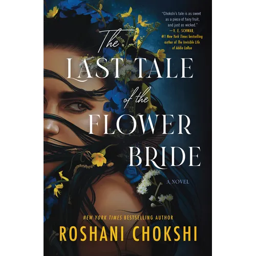 The Last Tale of the Flower Bride - Hardcover