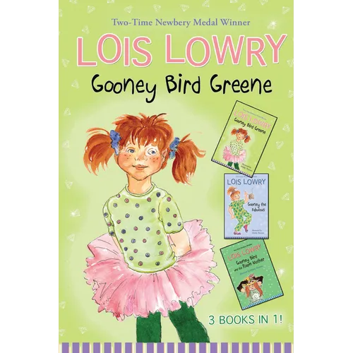 Gooney Bird Greene: Three Books in One!: Gooney Bird Greene, Gooney Bird and the Room Mother, Gooney the Fabulous - Hardcover