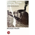 Killing Time in Kenton: A Winifred Smy Mystery - Paperback