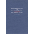 Mechanics and Manufacturers in the Early Industrial Revolution: Lynn, Massachusetts 1780-1860 - Paperback