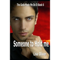 Someone To Hold Me - Paperback