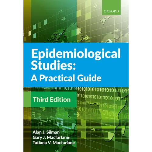 Epidemiological Studies: A Practical Guide - Paperback