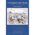 Corrupted Into Song: The Complete Poems of Alvin Feinman - Paperback