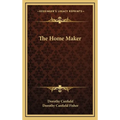 The Home Maker - Hardcover