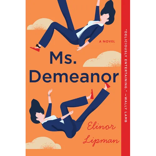 Ms. Demeanor - Hardcover