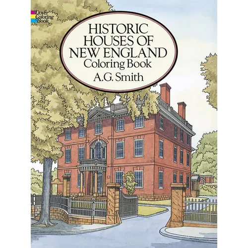 Historic Houses of New England Coloring Book - Paperback