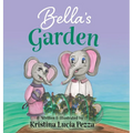 Bella's Garden: The Bella Lucia Series, Book 8 - Hardcover