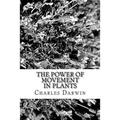 The Power of Movement in Plants - Paperback
