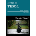 Issues in TESOL: Sound, Meaning, and Form - Paperback