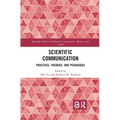 Scientific Communication: Practices, Theories, and Pedagogies - Paperback