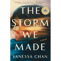 The Storm We Made: A Good Morning America Book Club Pick - Hardcover